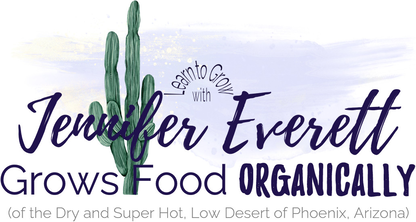 Learn to Grow Food with Jennifer Everett Grows Food Organically